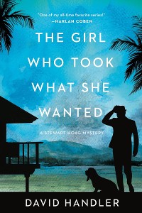 Cover The Girl Who Took What She Wanted: Stewart Hoag Mysteries (Stewart Hoag Mysteries)