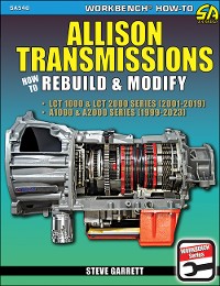 Cover Allison Transmissions: How to Rebuild & Modify