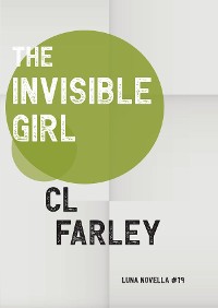 Cover The Invisible Girl
