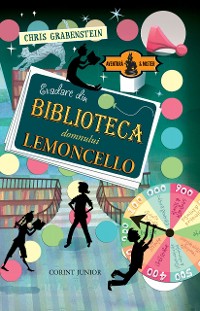 Cover Evadare din biblioteca domnului Lemoncello