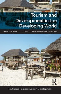 Cover Tourism and Development in the Developing World