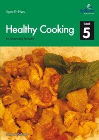 Cover Healthy Cooking for Secondary Schools