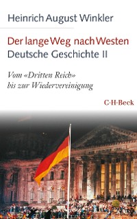 Cover Der lange Weg nach Westen - Deutsche Geschichte II