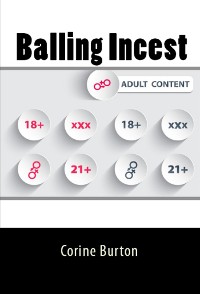 Cover Balling Incest: Taboo Erotica