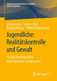 Cover Jugendliche: Realitätskontrolle und Gewalt