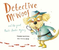 Cover Detective McWoof and the Great Poodle Doodler Mystery