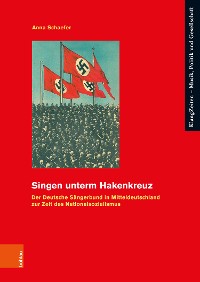 Cover Singen unterm Hakenkreuz