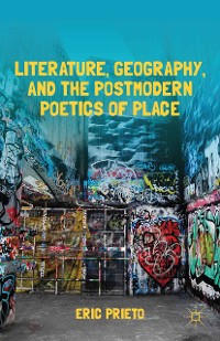 Cover Literature, Geography, and the Postmodern Poetics of Place