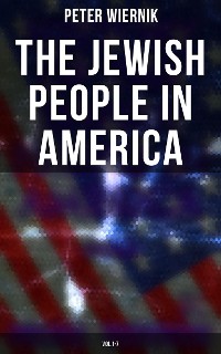 Cover The Jewish People in America (Vol.1-7)