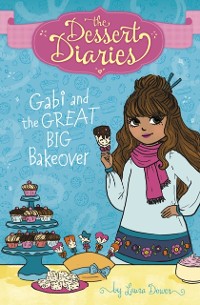 Cover Gabi and the Great Big Bakeover