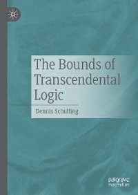 Cover The Bounds of Transcendental Logic
