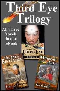 Cover Third Eye Trilogy: Three Novel Bundle