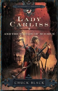 Cover Lady Carliss and the Waters of Moorue