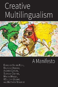 Cover Creative Multilingualism: A Manifesto
