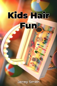 Cover Kids Hair Fun