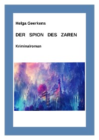 Cover Der Spion des Zaren