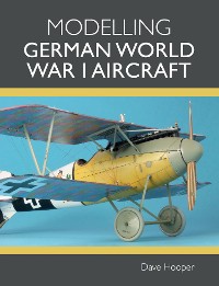 Cover Modelling German World War I Aircraft