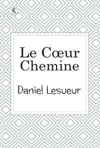 Cover Le Cceur chemine