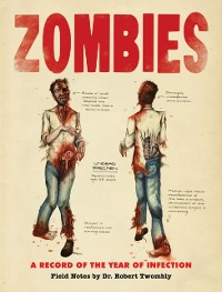 Cover Zombies: A Record of the Year of Infection