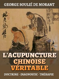 Cover L'Acupuncture Chinoise Véritable (Traduit)