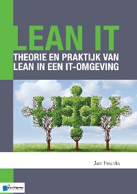 Cover Lean IT - Theorie en praktijk van Lean in een IT-omgeving