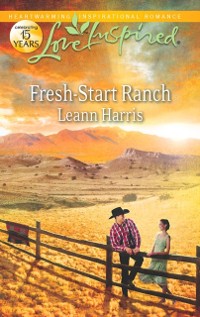 Cover Fresh-Start Ranch (Mills & Boon Love Inspired)
