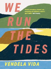 Cover We Run the Tides