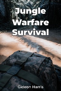 Cover Jungle Warfare Survival