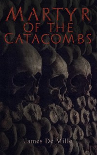 Cover Martyr of the Catacombs