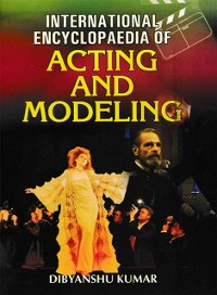 Cover International Encyclopaedia Of Acting And Modeling
