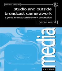 Cover Studio and Outside Broadcast Camerawork