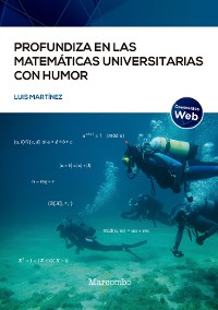 Cover Profundiza en las matemáticas universitarias con humor
