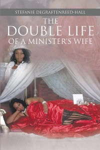 Cover The Double Life of a Minister's Wife