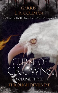 Cover Curse of Crowns Through Devils Eye
