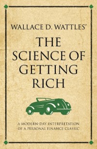 Cover Wallace D. Wattles The Science of Getting Rich