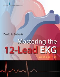Cover Mastering the 12-Lead EKG