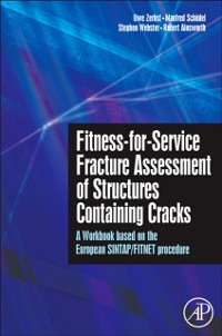 Cover Fitness-for-Service Fracture Assessment of Structures Containing Cracks