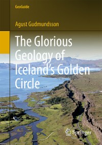 Cover The Glorious Geology of Iceland's Golden Circle