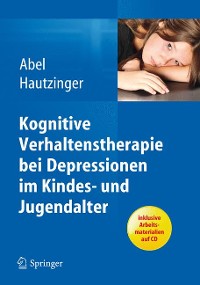 Cover Kognitive Verhaltenstherapie bei Depressionen im Kindes- und Jugendalter