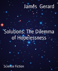 Cover Solutions: The Dilemma of Hopelessness