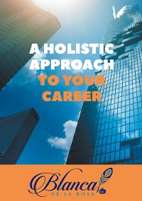 Cover A holistic approach to your career