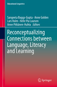 Cover Reconceptualizing Connections between Language, Literacy and Learning