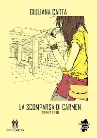Cover La scomparsa di Carmen