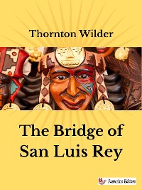 Cover The Bridge of San Luis Rey