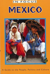 Cover Mexico In Focus 2nd Edition