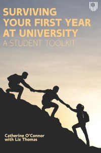 Cover Surviving Your First Year at University: A Student Toolkit