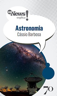 Cover MyNews Explica Astronomia