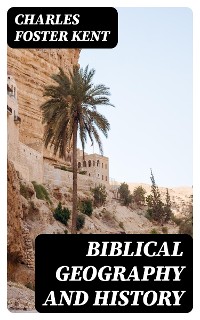 Cover Biblical Geography and History
