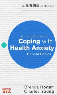 Cover Introduction to Coping with Health Anxiety, 2nd edition