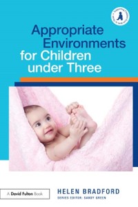 Cover Appropriate Environments for Children under Three